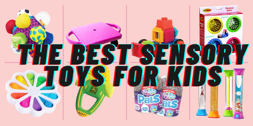 The Best Sensory Toys for Kids